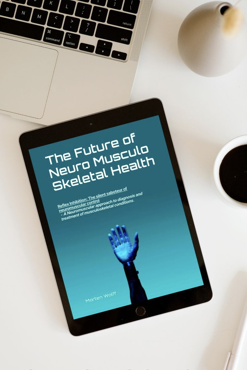 The Future of NeuroMusculoSkeletal Health — Reflex Inhibition: The silent saboteur of neuromuscular control. E-book by Morten Wolff.